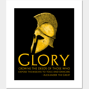 Alexander The Great Quote On Glory - Ancient Greek History Posters and Art